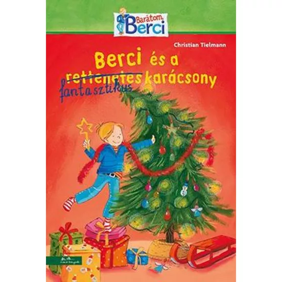 berci es a fantasztikus karacsony berci es a fantasztikus karacsony