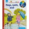 Nap, szél, eső - Scolar Mini 27. - Mit? Miért? Hogyan?