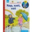 Nap, szél, eső - Scolar Mini 27. - Mit? Miért? Hogyan?