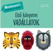   Első könyvem - Vadállatok - Montessori: Megismerem a világot Geopen Kiadó