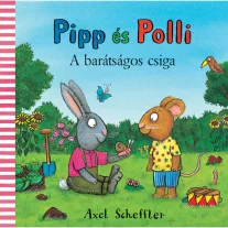 pipp es polli a baratsagos csiga