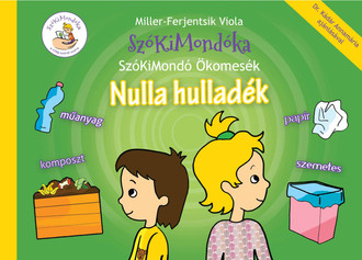 Szókimondóka ökomesék